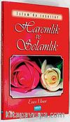 Haremlik ve Selamlık & İslam'da Tesettür