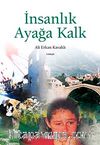 İnsanlık Ayağa Kalk