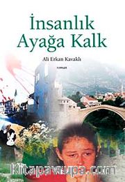 İnsanlık Ayağa Kalk