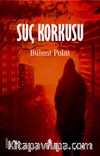 Suç Korkusu