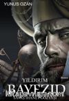 Yıldırım Bayezid & Savaş İhanet Gözyaşı
