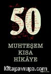 50 Muhteşem Kısa Hikaye