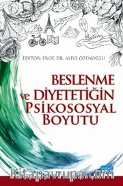 Beslenme ve Diyetetiğin Psikososyal Boyutu