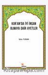 Kur’an’da İyi İnsan Olmaya Dair Ayetler