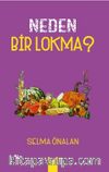 Neden Bir Lokma?