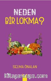 Neden Bir Lokma?