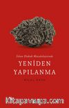 İslam Hukuk Metodolojisinde Yeniden Yapılanma