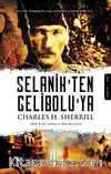 Selanik’ten Gelibolu’ya 
