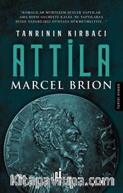 Tanrının Kırbacı Attila 
