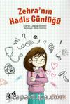Zehra’nın Hadis Günlüğü