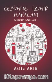 Cebimde İzmir Havaları