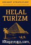 Helal Turizm ve Rekabet Stratejileri & Kavramlar ve Uygulamalar