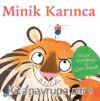 Minik Karınca