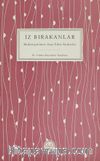 İz Bırakanlar & Medeniyetimizi İnşa Eden Kadınlar