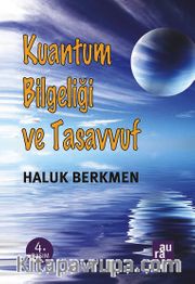 Kuantum Bilgeliği ve Tasavvuf
