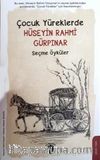 Çocuk Yüreklerde Hüseyin Rahmi Gürpınar & Seçme Öyküler