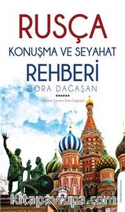 Rusça Konuşma ve Seyahat Rehberi