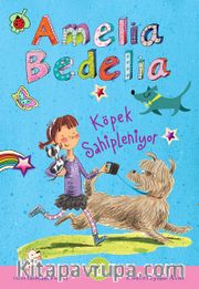 Amelia Bedelia Köpek Sahipleniyor