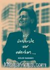 Bir Üniversite Var Ederken...