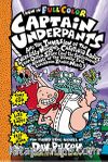 CU& the Invasion of the Incredibly Naughty Cafeteria Ladies From Outer Space: Color Edition (Captain Underpants #3)