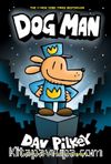 Dog Man (Dog Man #1)