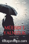 Müebbet Yalnızlık