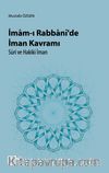 İmam-ı Rabbani’de İman Kavramı & Suri ve Hakiki İman