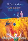 Sarı Buğday & Mavi Umut
