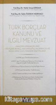Türk Borçlar Kanunu ve İlgili Mevzuat