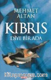 Kıbrıs Diye Bir Ada