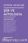 Şiir ve Mitologya & Cumhuriyet Dönemi Şiirinde Yunan ve Latin Mitologyası