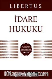 2016 KPSS A Grubu Libertus İdare Hukuku Konu Anlatımı 