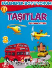 Eğlenerek Boyuyorum / Taşıtlar