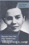 Hasretin Otuz Yılı: Olga Vatidou’nun İzmir Ziyareti