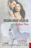 Rüzgara Doğru Koşanlar & Ruhların Dansı