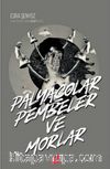 Palyaçolar Pembeler ve Morlar