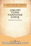 Umumi Türk Tarihine Giriş (2 Cilt)