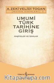 Umumi Türk Tarihine Giriş (2 Cilt)