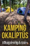 Kamping Okaliptüs