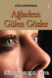 Ağlarken Gülen Gözler