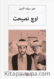 اوچ نصیحت Üç Nasihat (Osmanlıca) 