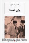 ولی نعمت  Velinimet (Osmanlıca)