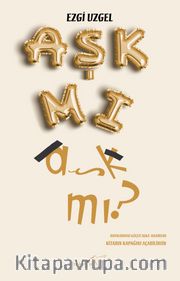 AŞK MI aşk mı?