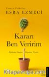 Kararı Ben Veririm