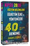 2020 KPSS Eğitim Bilimleri ÖYT Öğretim İlke ve Yöntemleri 40 Deneme Çözümlü 