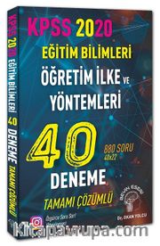 2020 KPSS Eğitim Bilimleri ÖYT Öğretim İlke ve Yöntemleri 40 Deneme Çözümlü 