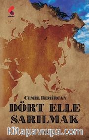 Dört Elle Sarılmak