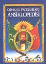 Osmanlı Padişahları Ansiklopedisi 1-2-3