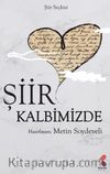 Şiir Kalbimizde