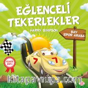 Eğlenceli Tekerlekler / Bay Spor Araba